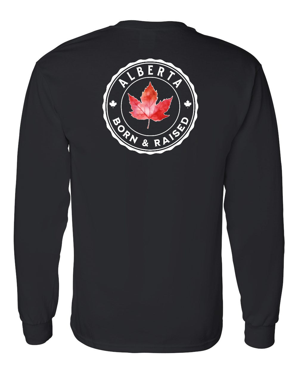 Born And Raised Alberta Left Chest and Back Long Sleeve