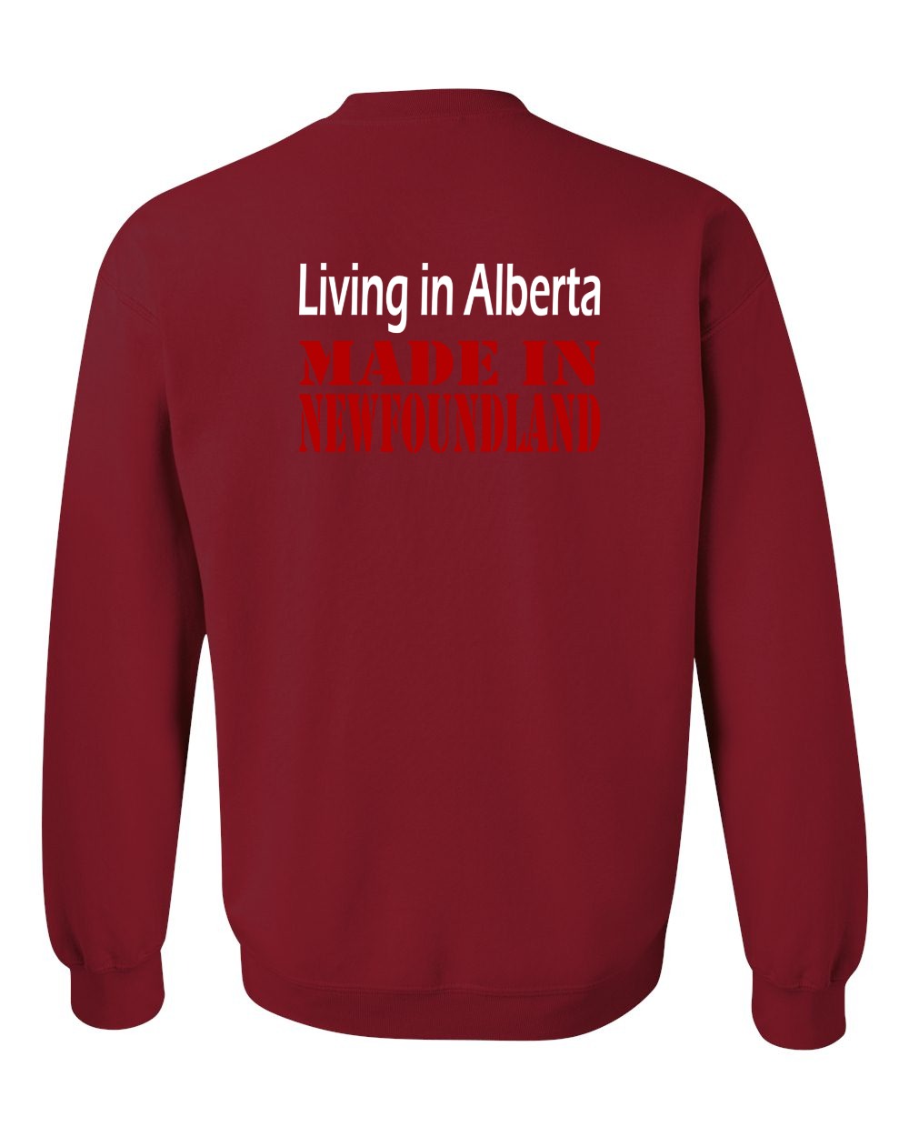 Living Alberta Made in Newfoundland Left Chest and Back Crewneck Sweatshirt
