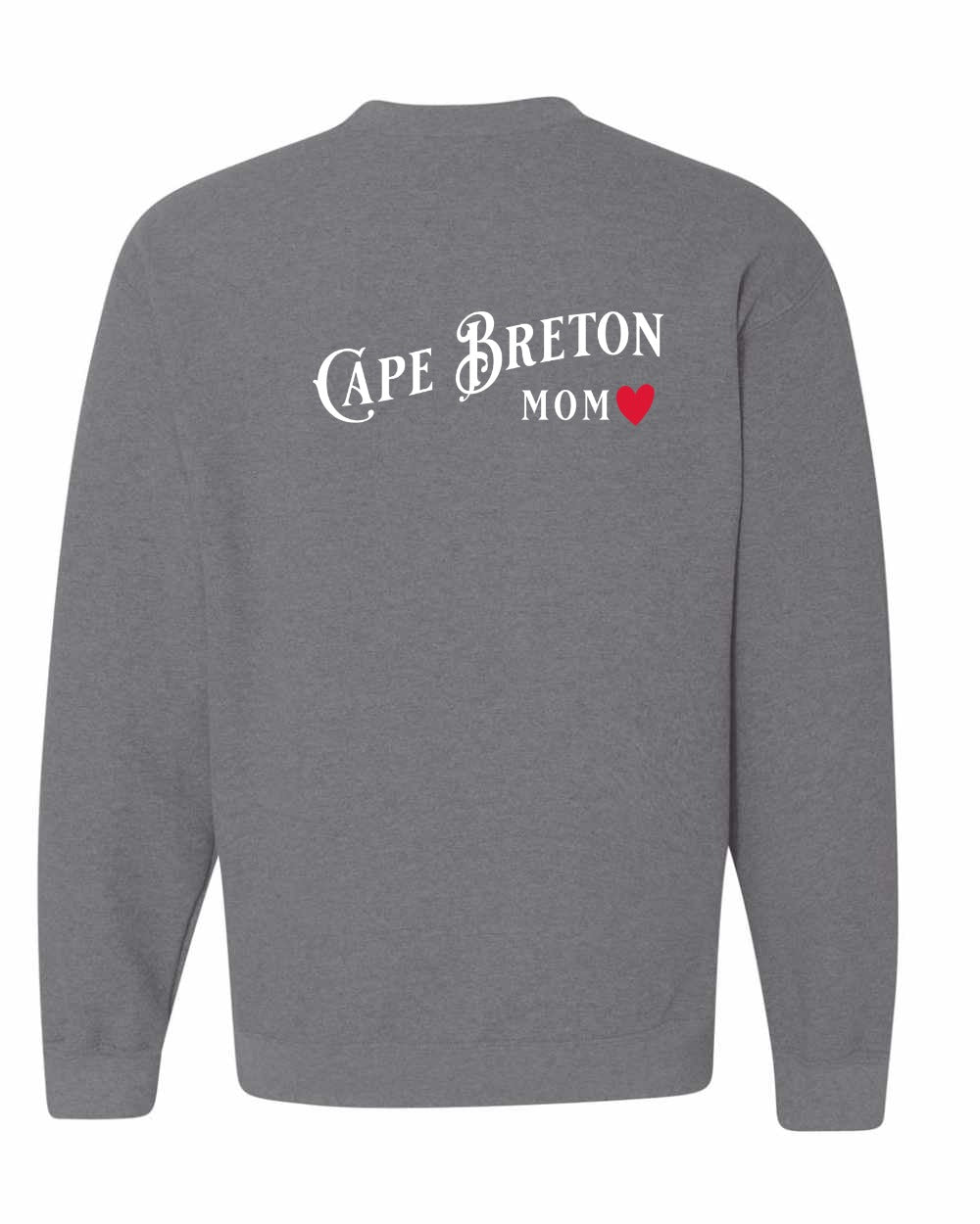 Cape Breton Mom Left Chest and Back Crewneck Sweatshirt