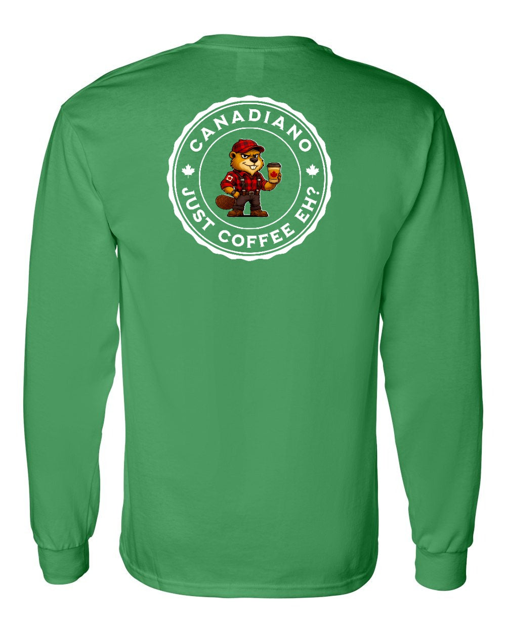 Canadiano just Coffee EH! Male Beaver Left Chest and Back Long Sleeve