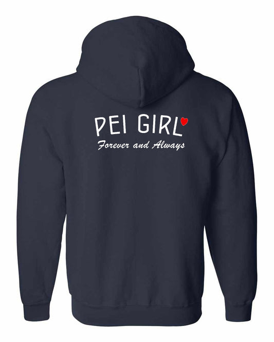 PEI Girl Forever and Always Left Chest & Back Zip Hoodie