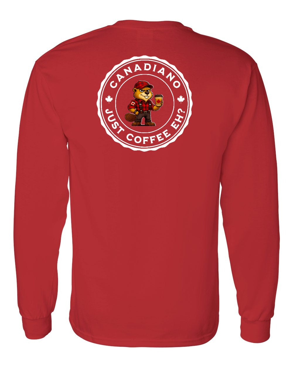 Canadiano just Coffee EH! Male Beaver Left Chest and Back Long Sleeve