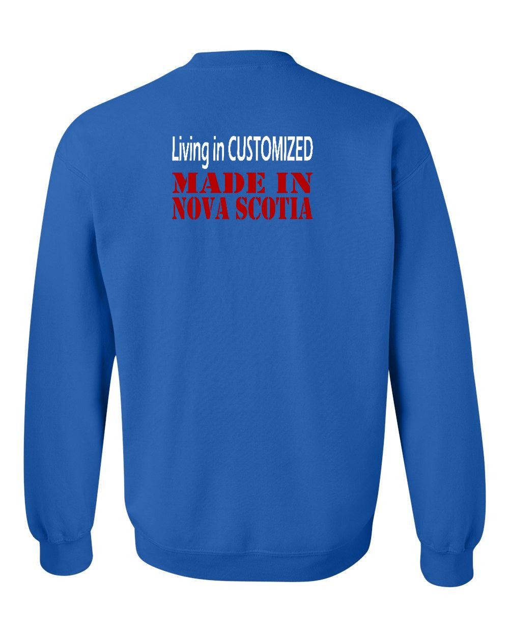 Living in Custom Made in Nova Scotia Left Chest and Back crew-neck