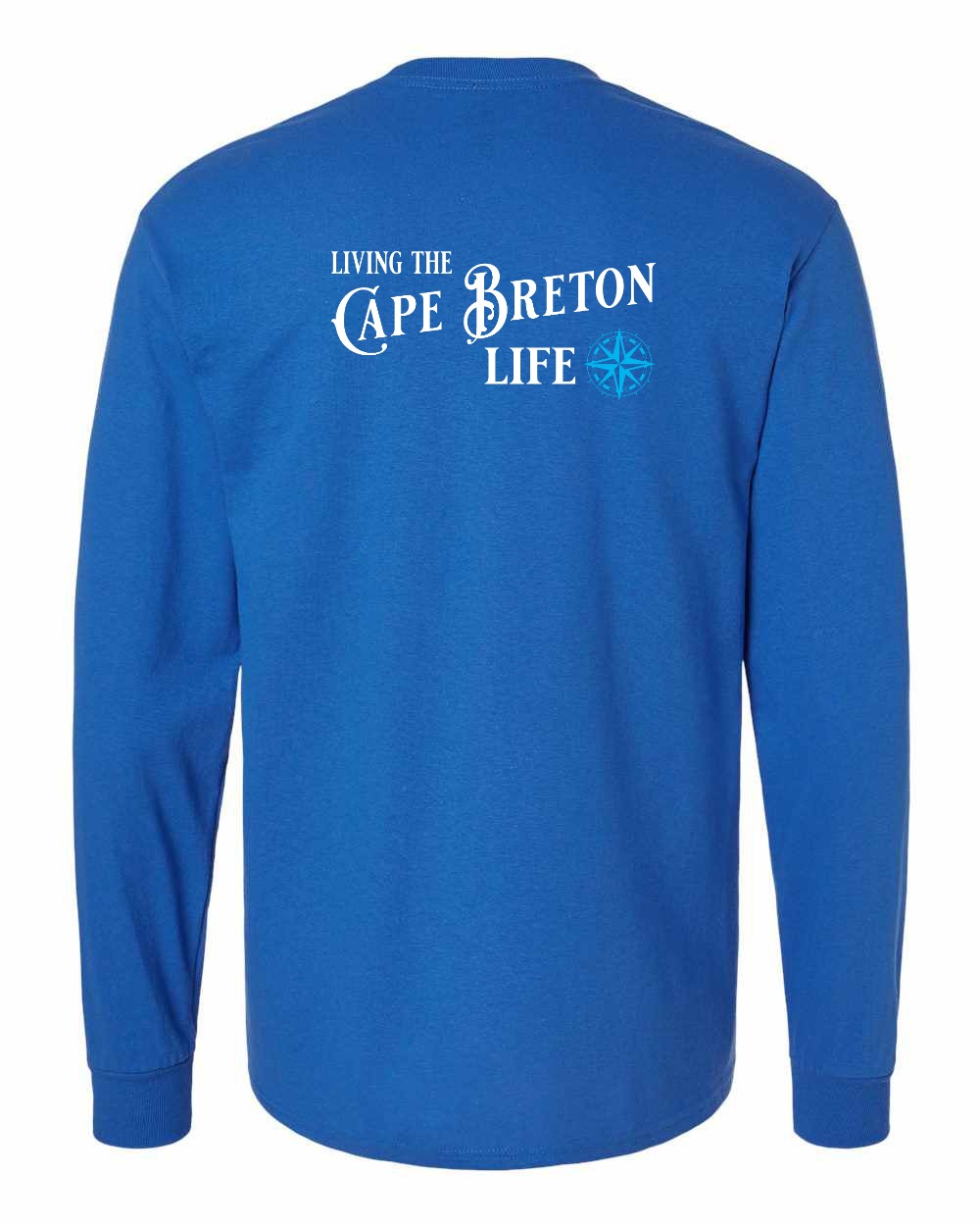 Living the Cape Breton Life blue Left Chest and Back Long Sleeve Tee