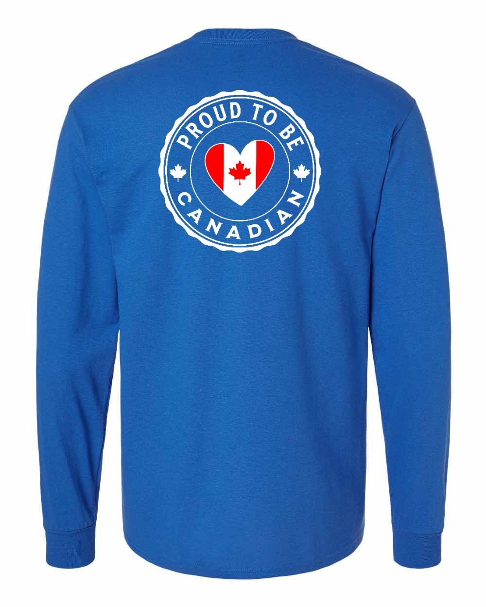 Proud to be Canadian Heart Flag Left Chest and Back Long Sleeve - Gildan Canada (sewn Internationally)