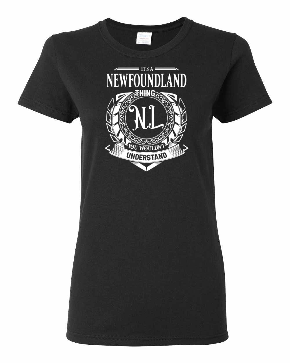 It's  A Newfoundland Thing Full Women's Tee