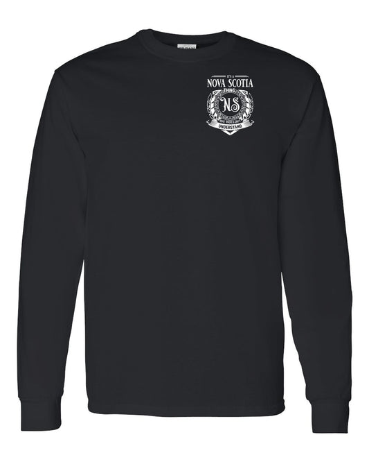It's  A Nova Scotia Thing Left Chest and Back Long Sleeve Tee
