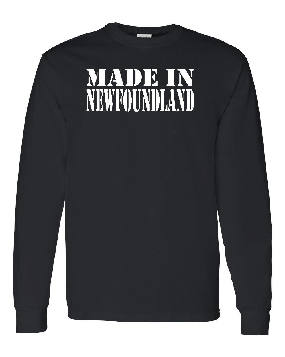 Made In Newfoundland ( White Lettering) Full Long Sleeve