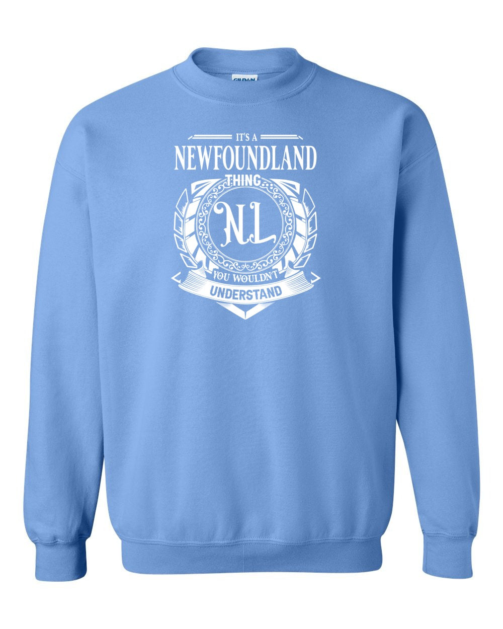 It's  A Newfoundland Thing Full Crewneck Sweatshirt