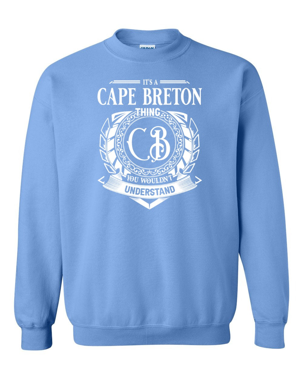 It's A Cape Breton Thing Full Crewneck Sweatshirt
