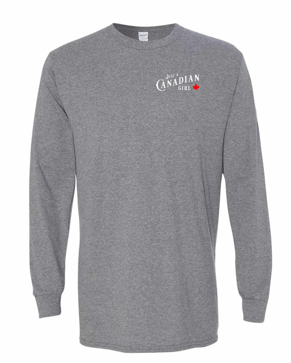 Just a canadian Girl Left Chest and Back Long Sleeve