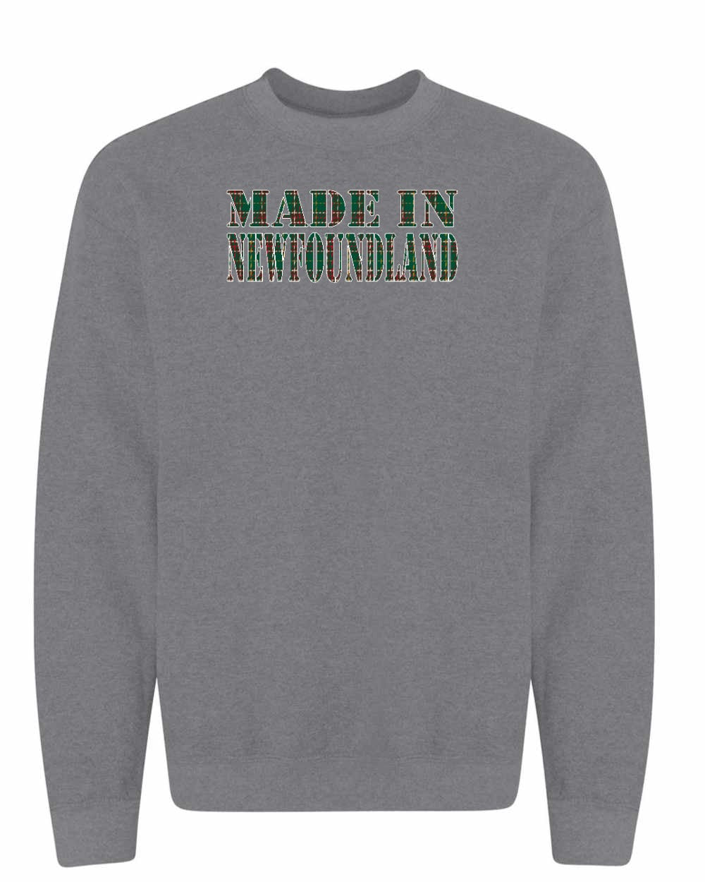 Made In Newfoundland ( Tartan Lettering) Full Crewneck Sweatshirt