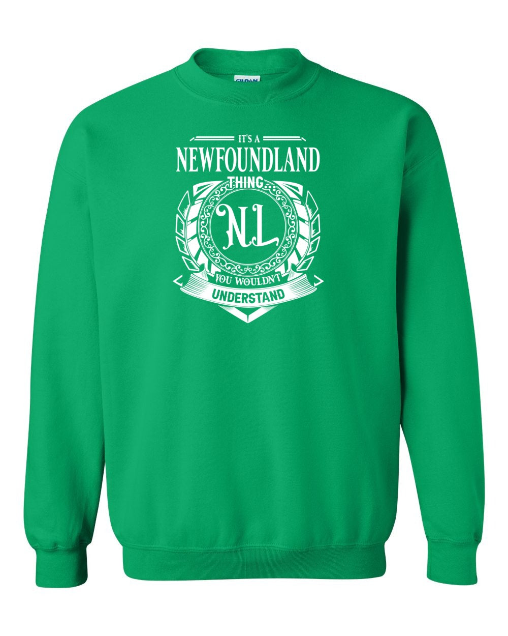 It's  A Newfoundland Thing Full Crewneck Sweatshirt