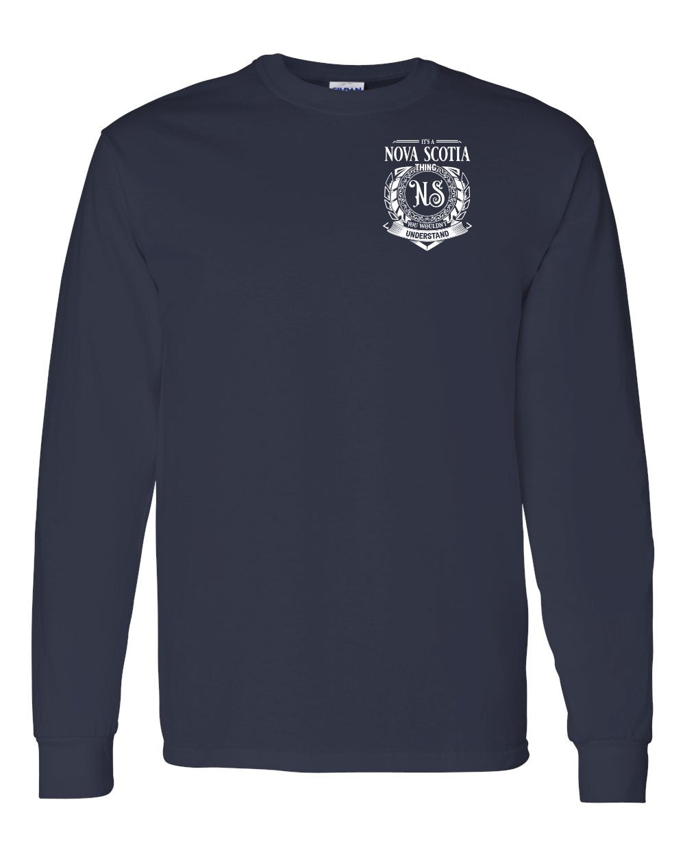It's A Nova Scotia Thing Left Chest Long Sleeve Tee