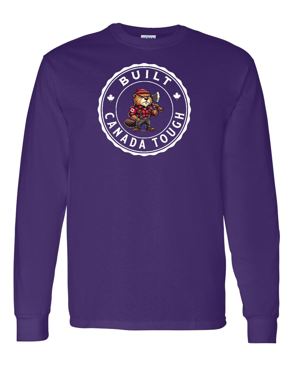 Built Canada Tough Male Beaver Full Long Sleeve - Gildan Canada (sewn Internationally)