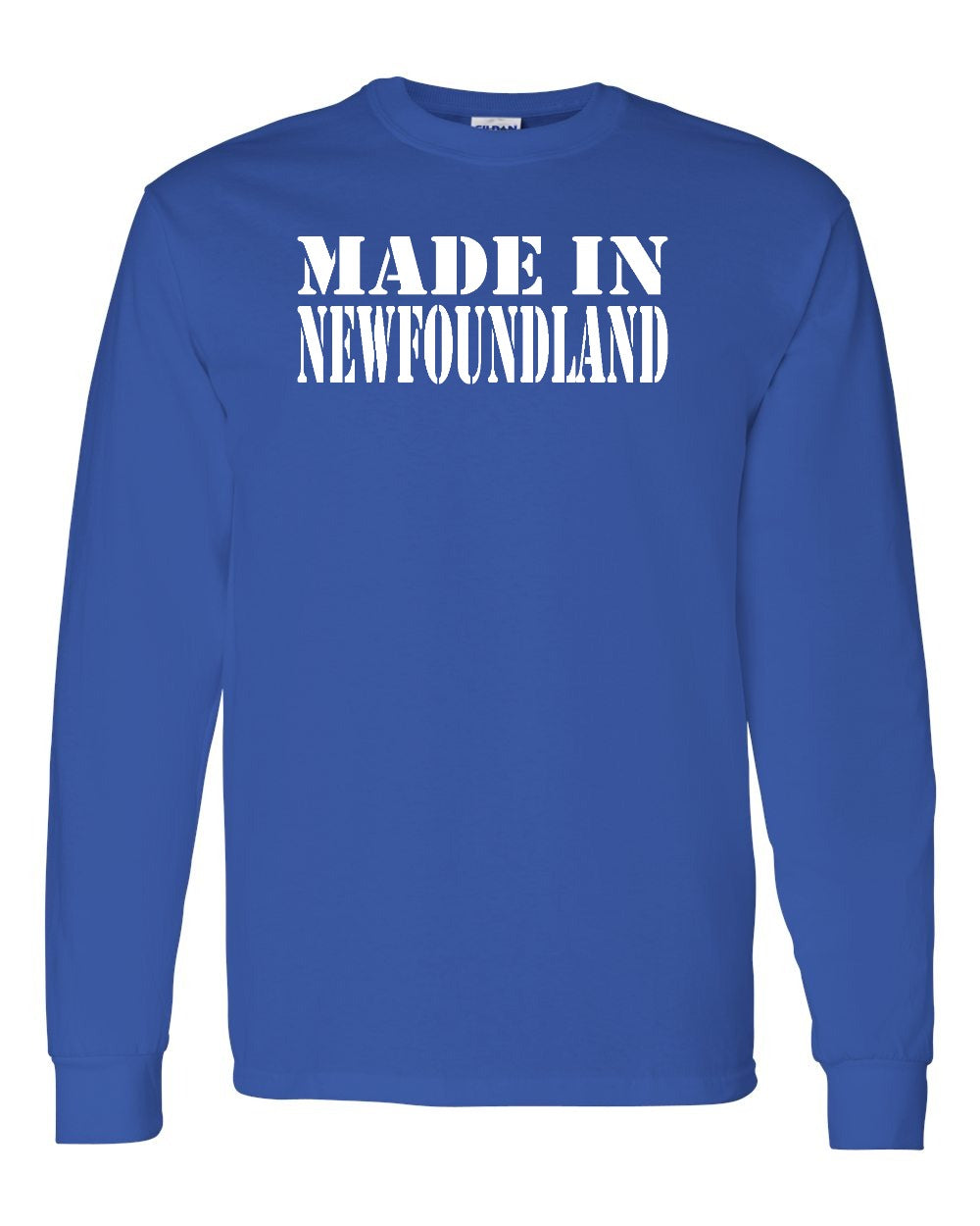 Made In Newfoundland ( White Lettering) Full Long Sleeve