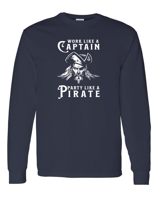 Maritime Swag  Pirate Work Like Party Like long sleeve Tee