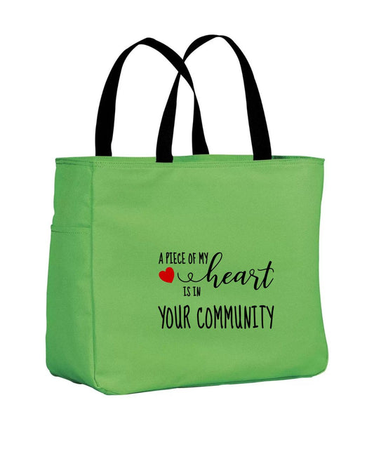 A piece of my heart is in your community Tote Bag