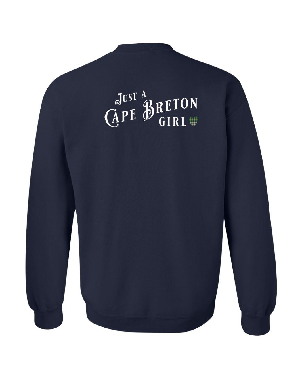Just a Cape Breton Girl Tartan Left Chest and Back Crewneck Sweatshirt