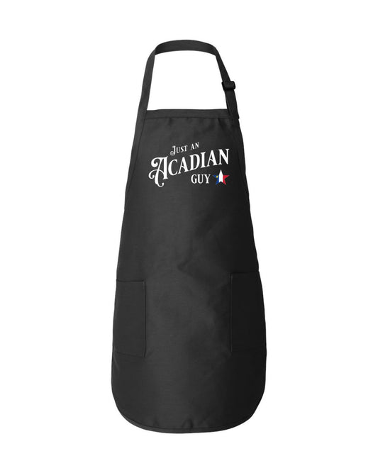 Just a Acadian Guy Apron