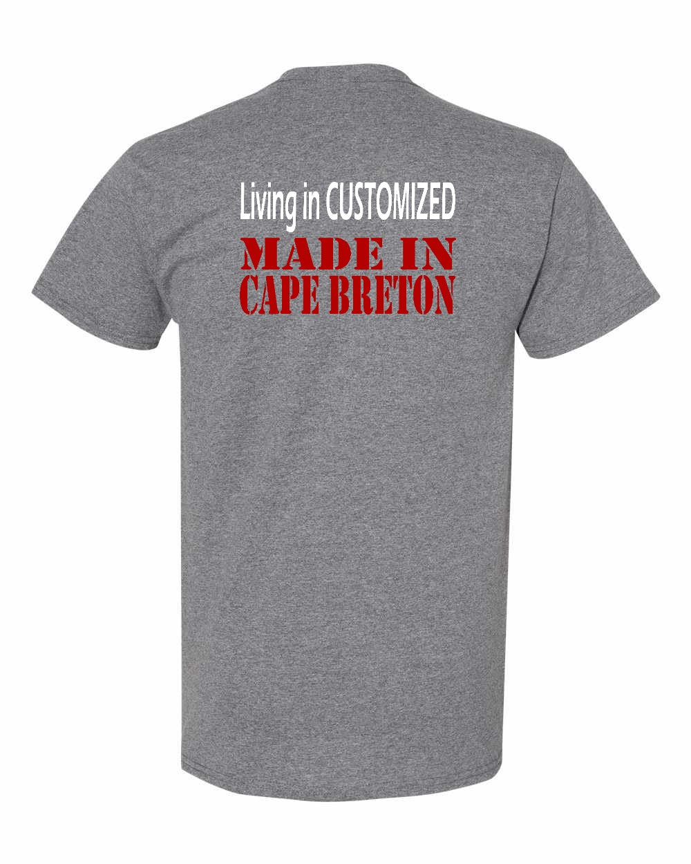 Living in Custom Made in Cape Breton Left Chest and Back Men's Tee
