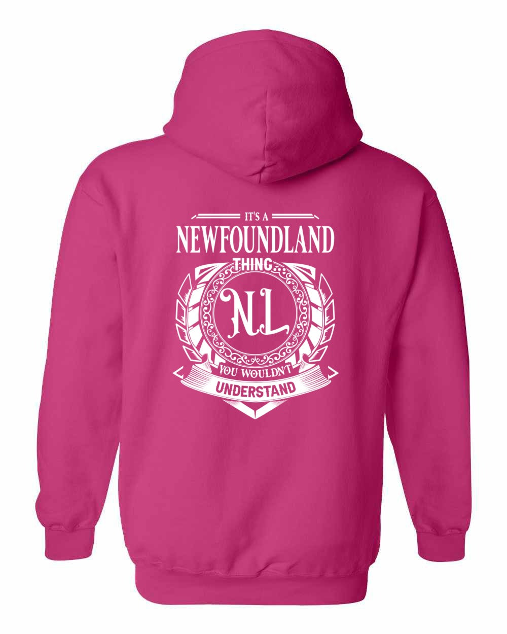 It's  A Newfoundland Thing Left Chest and Back Pullover