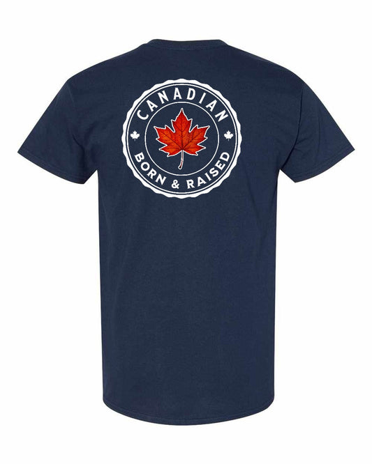 Canadian Born And Raised Left Chest & Back Men's Tee