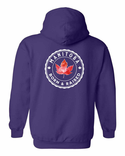 Born and Raised Manitoba Left Chest and Back Pullover - Gildan Canada (sewn Internationally)