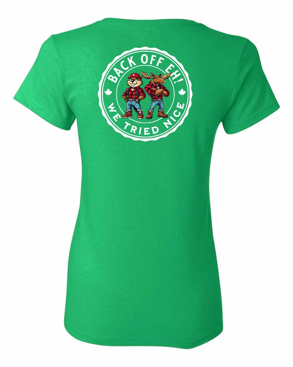 Back Off We Tried Nice Left Chest and Back Women's Tee