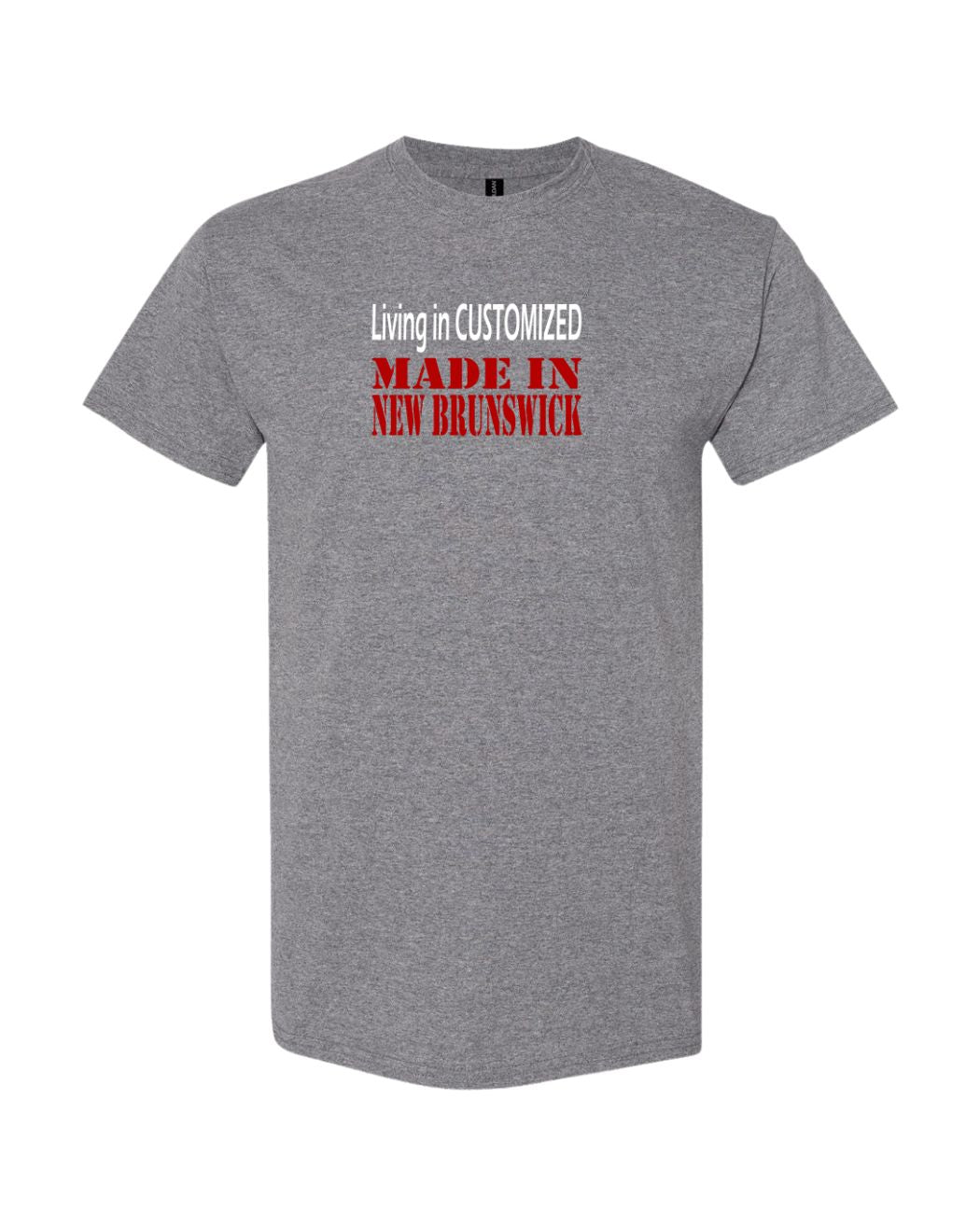 Living Custom Made In NB - Mens Tee