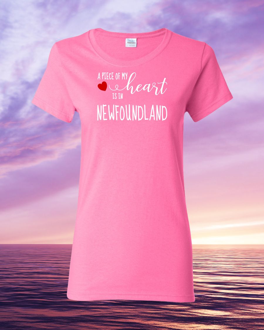 A piece of my Heart is in Newfoundland Women's Tee
