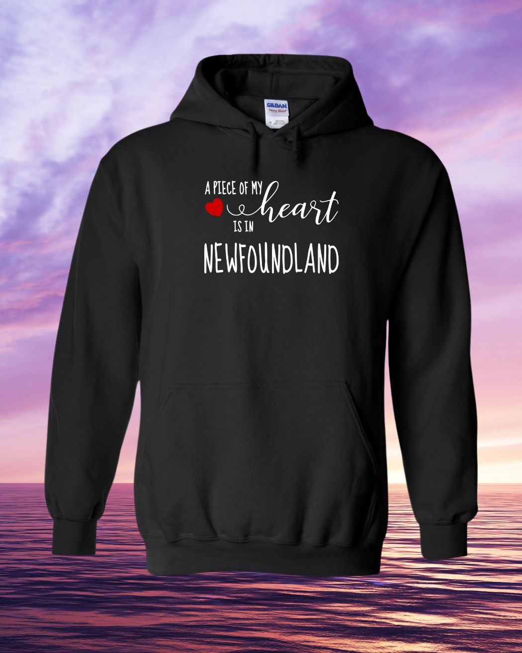 A piece of my Heart is in Newfoundland Hoodie