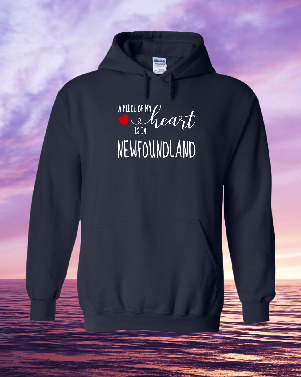 A piece of my Heart is in Newfoundland Hoodie