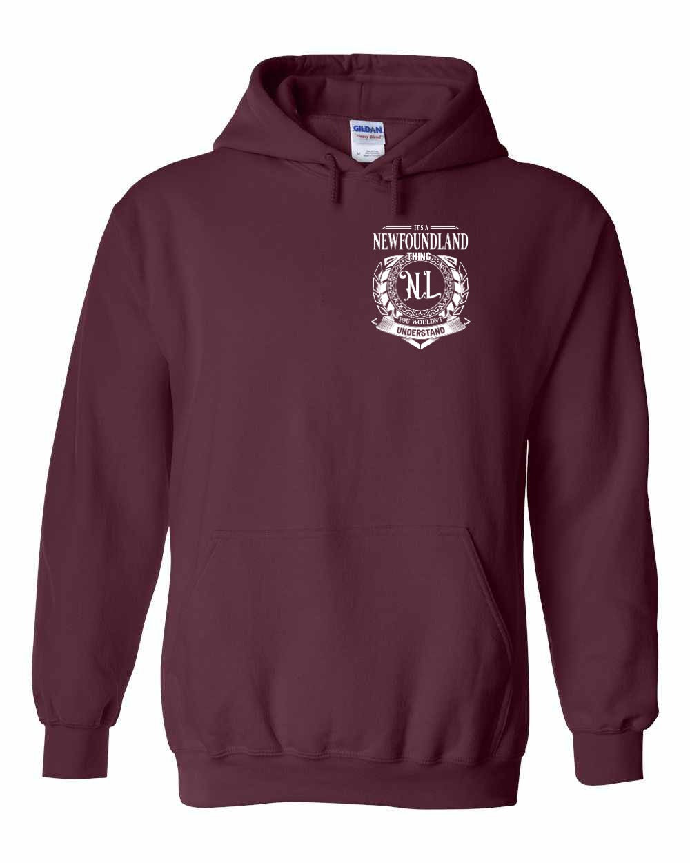 It's  A Newfoundland Thing Left Chest and Back Pullover