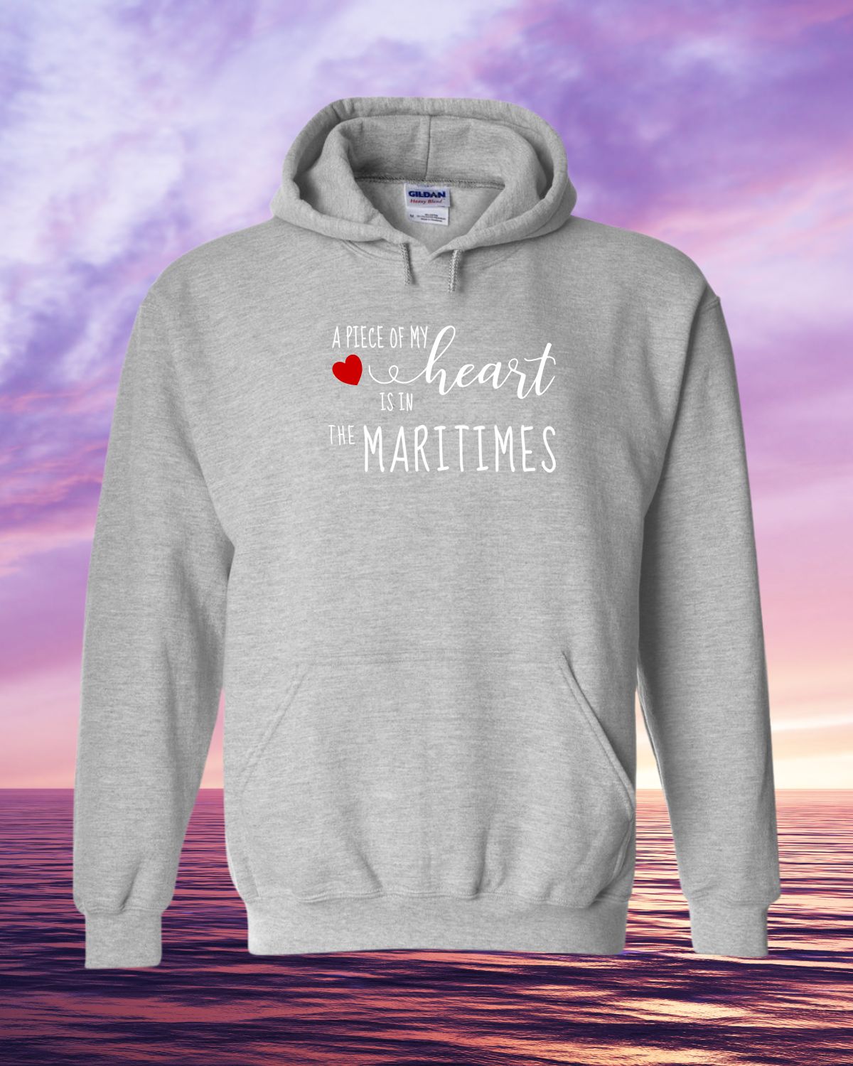 A piece of my Heart is in the Maritimes Hoodie