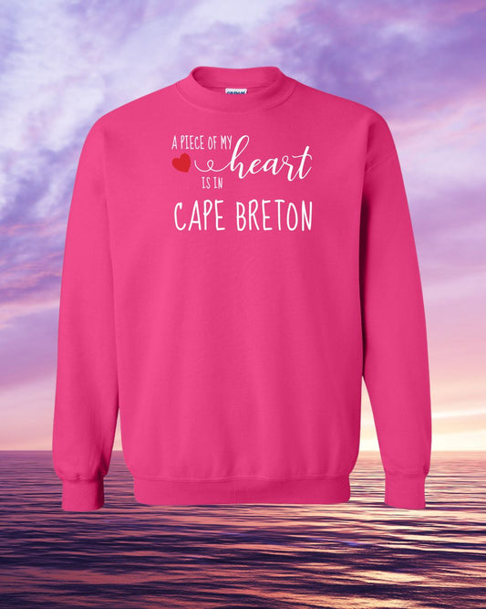 A piece of my Heart is in Cape Breton Sweatshirt