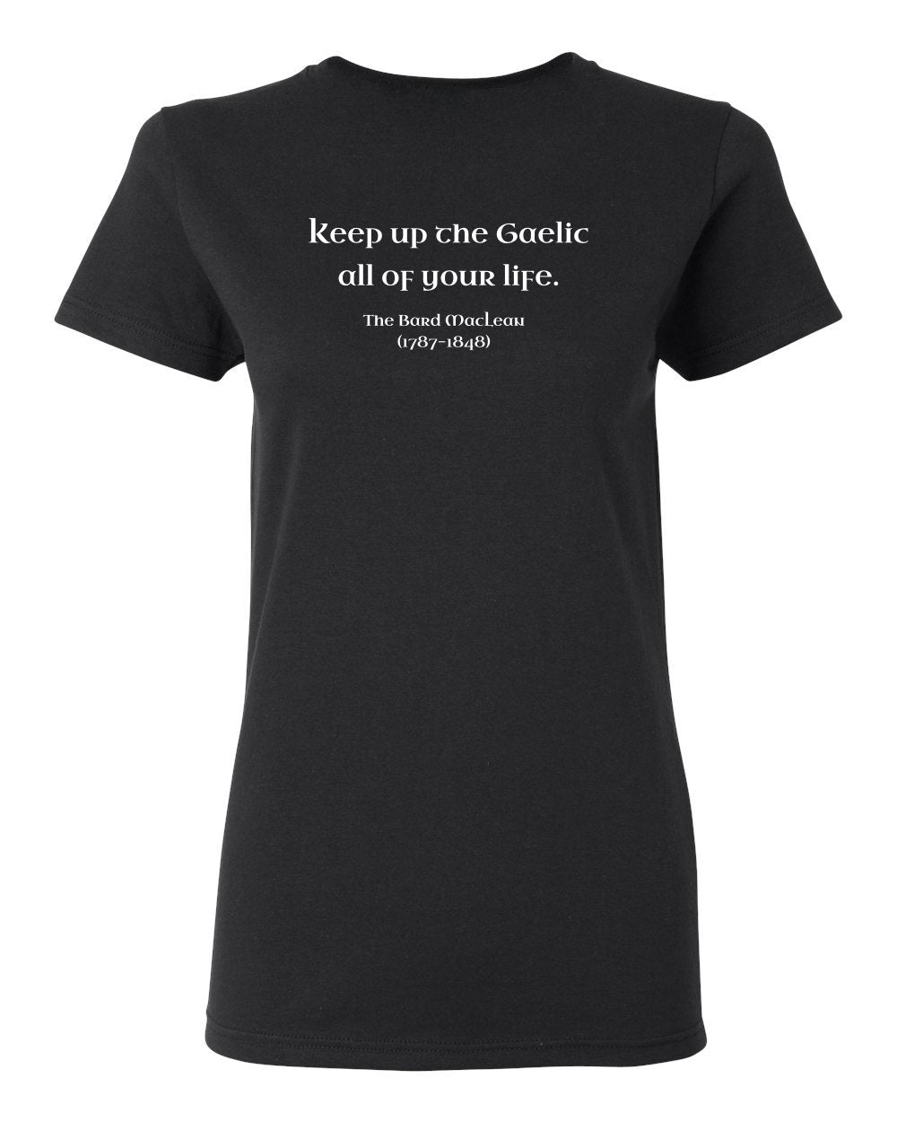 Keep up the Gaelic - Adult Women's Tee