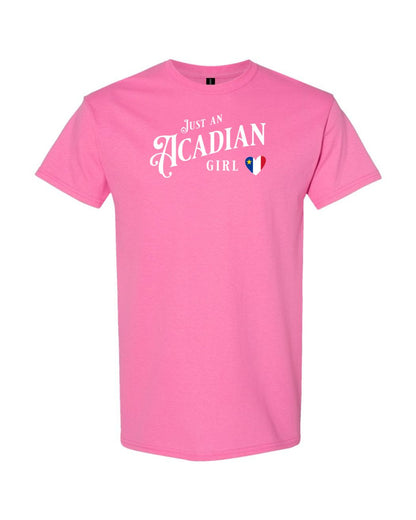 Just an Acadian Girl  Women's Tee