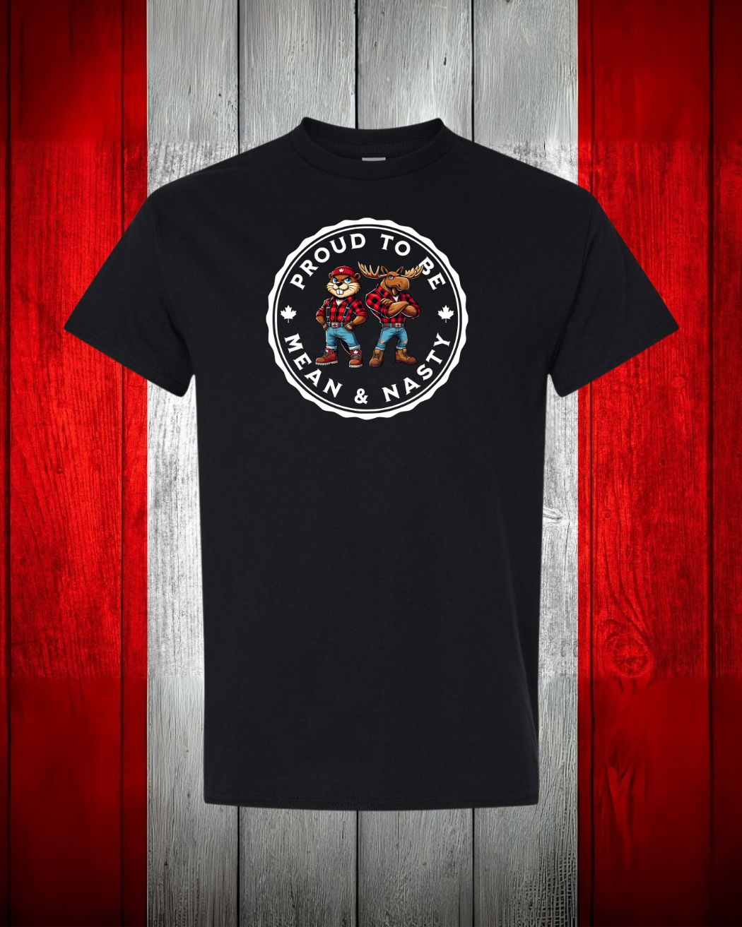 Proud to be Mean & Nasty Moose & Beaver Women's Tee