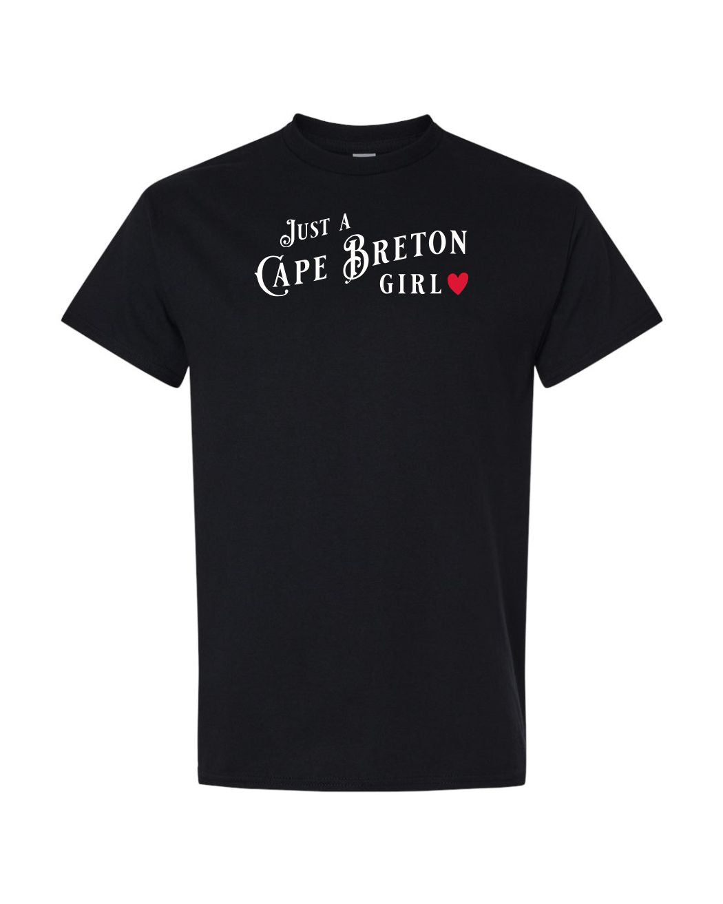 Just A Cape Breton Girl Women's Tee