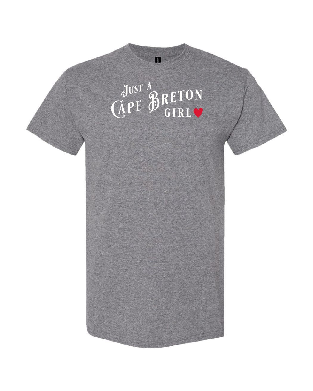 Just A Cape Breton Girl Women's Tee