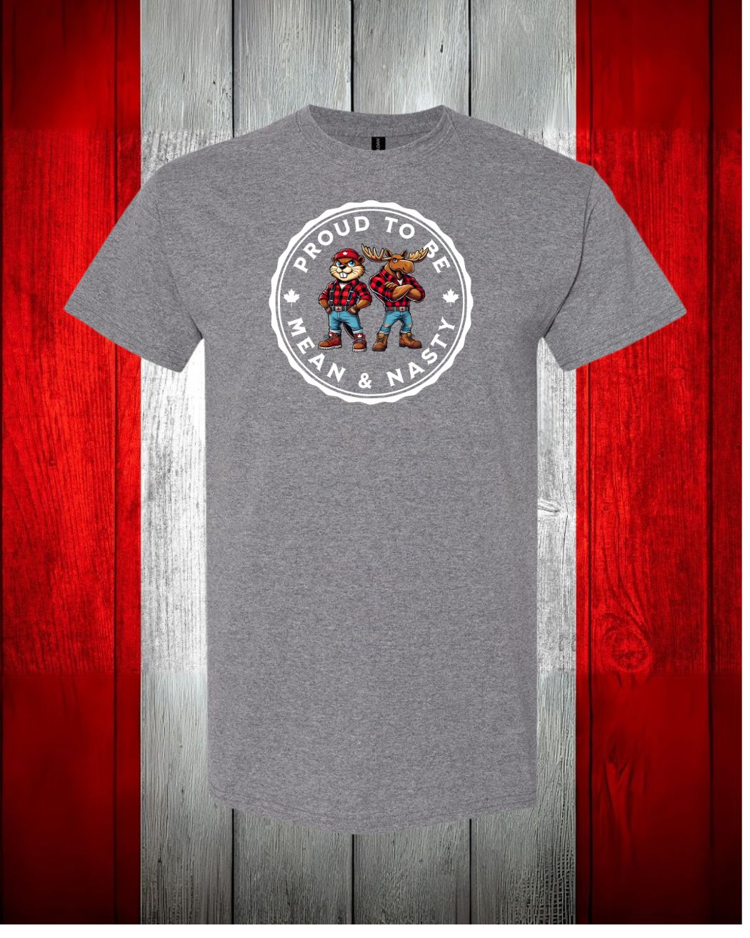 Proud to be Mean & Nasty Moose & Beaver Women's Tee