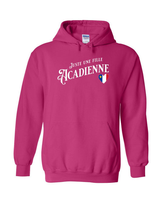 Juste Une Fille Acadienne Hoodie