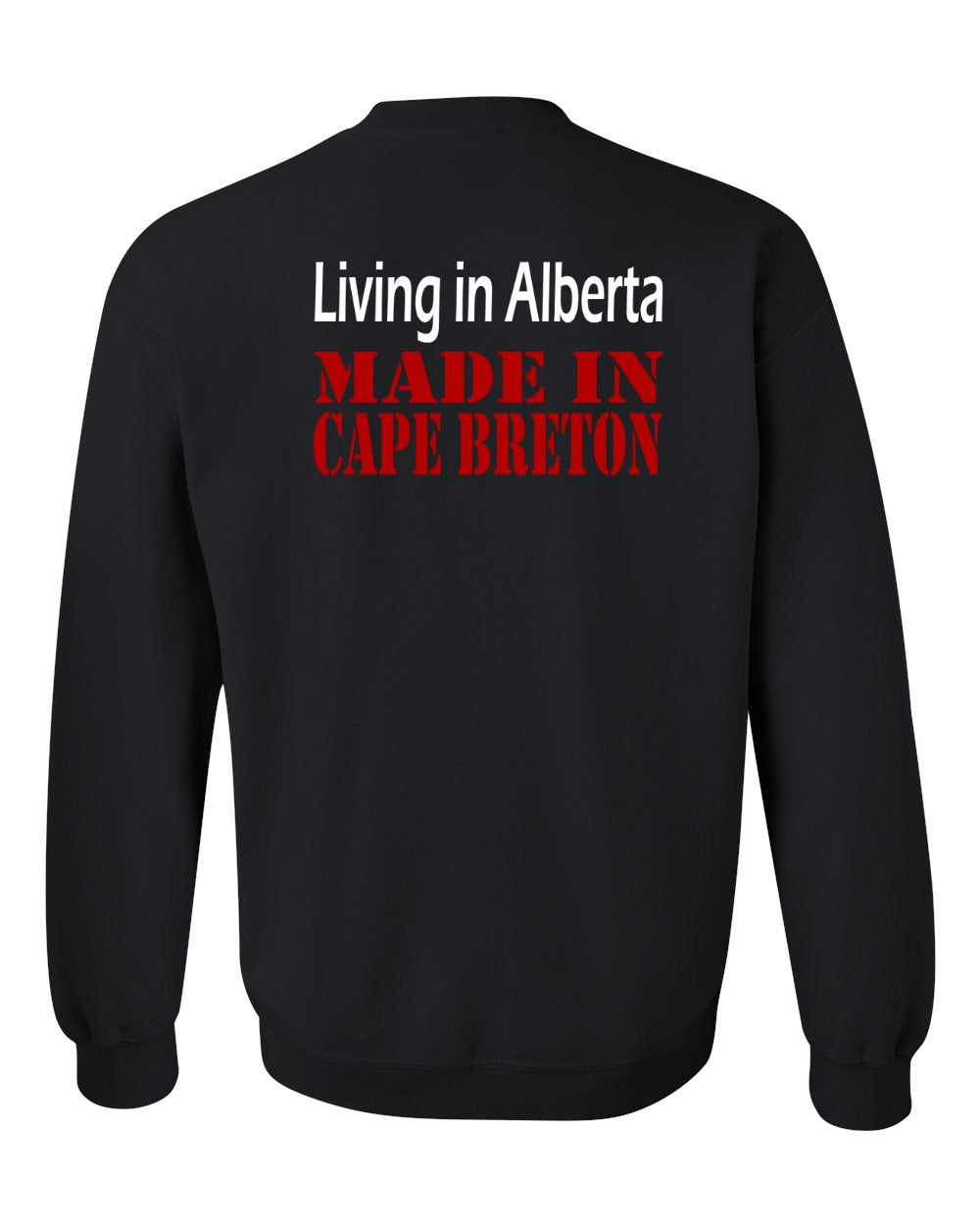 Living Alberta Made in Cape Breton Left Chest and Back Crewneck Sweatshirt