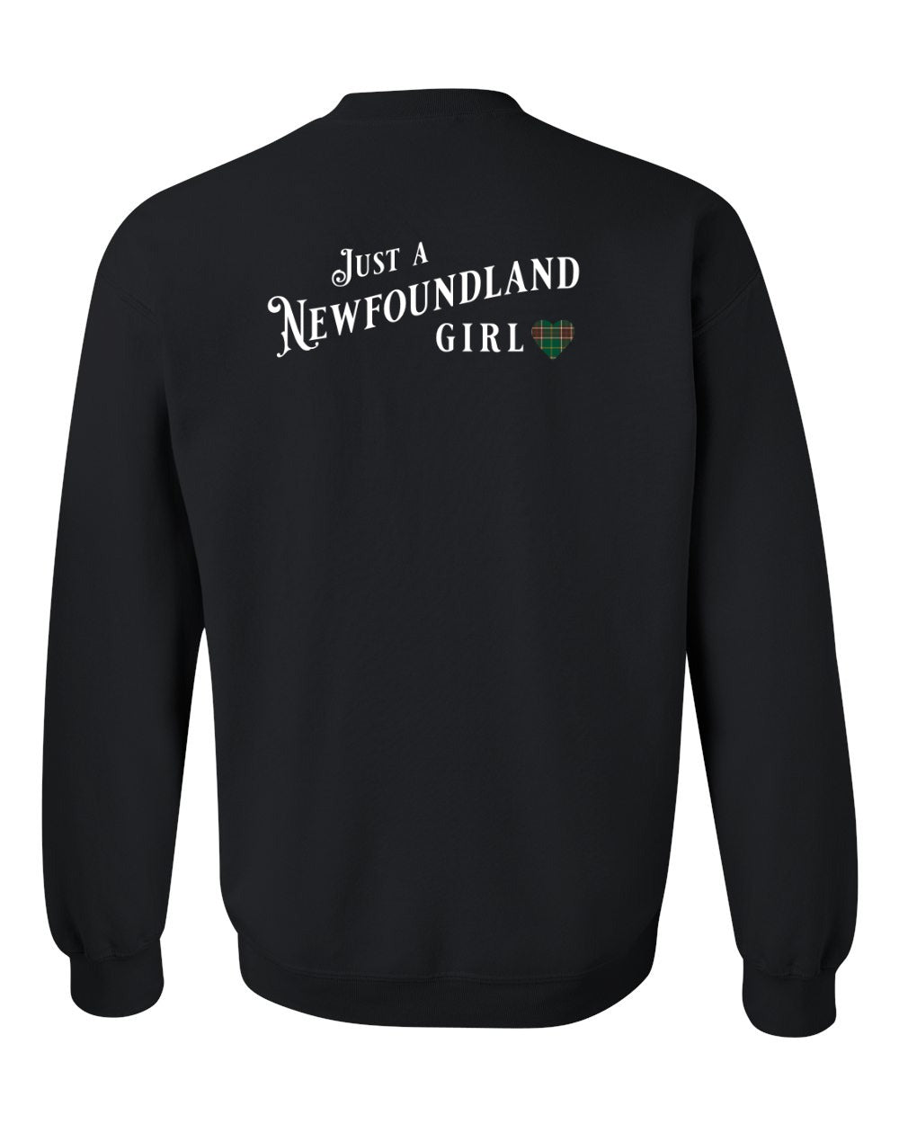 Just a Newfoundland Girl Tartan Left Chest and Back Crewneck Sweatshirt