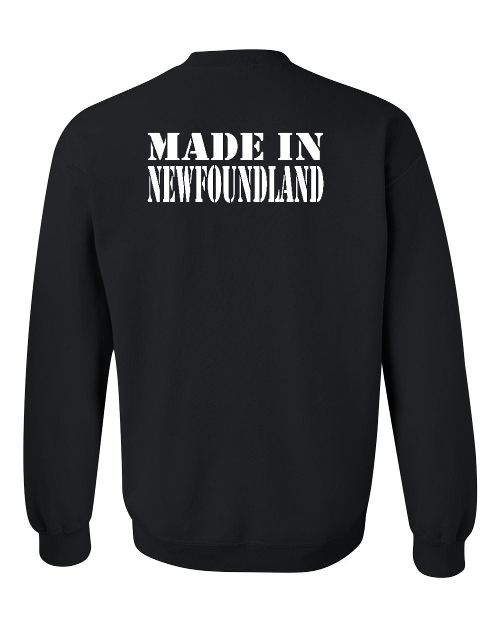 Made In NFLD ( White Lettering) Left Chest and Back Crewneck Sweatshirt - Unisex