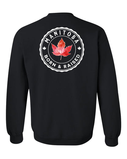 Born and Raised Manitoba Left Chest and Back Crewneck