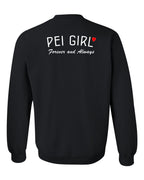 PEI Girl Forever and Always Left Chest & Back Crewneck Sweatshirt - Unisex