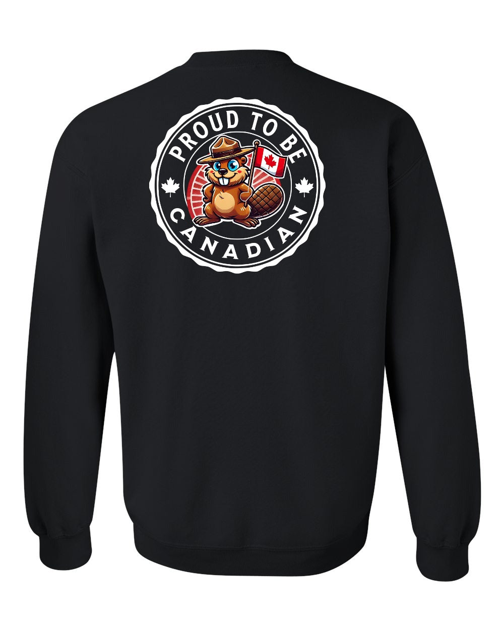 Proud to be Canadian Beaver Left Chest and Back Crewneck Sweatshirt - Gildan Canada (sewn Internationally) - Unisex