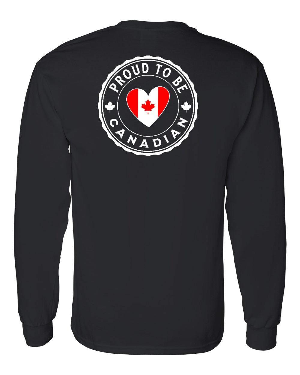 Proud to be Canadian Heart Flag Left Chest and Back Long Sleeve - Gildan Canada (sewn Internationally) - Unisex